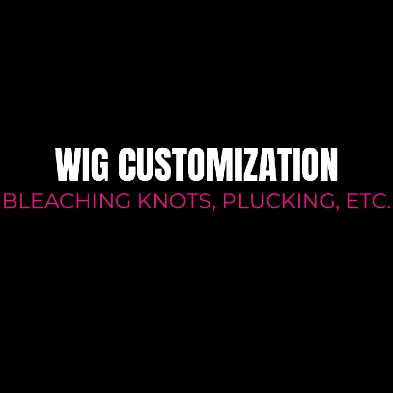 Wig Customization